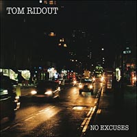 Tom Ridout No Excuses